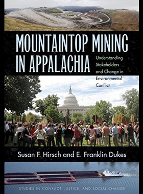 【预售】Mountaintop Mining in Appalachia: Understanding S