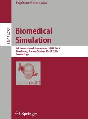 【预订】Biomedical Simulation