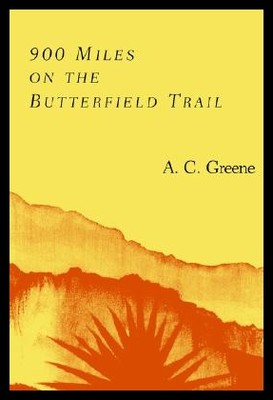 【预售】900 Miles on the Butterfield Trail...