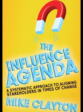 【预售】The Influence Agenda: A Systematic Approach to Al