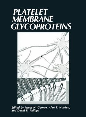 【预售】Platelet Membrane Glycoproteins