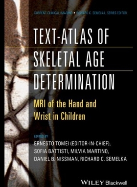 【预售】Text-Atlas of Skeletal Age Determinati