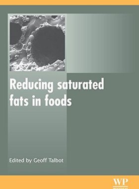 【预订】Reducing Saturated Fats in Foods