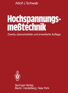 【预订】Hochspannungsmesstechnik: Messgerate...