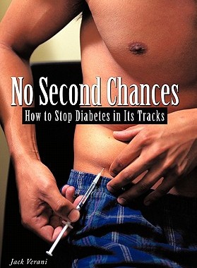 【预售】No Second Chances: How to Stop Diabetes in Its...