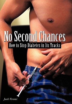 【预售】No Second Chances: How to Stop Diabetes in Its...
