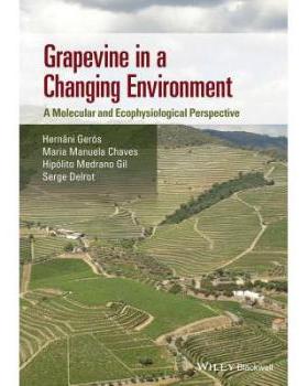 【预订】Grapevine in a Changing Environment ...