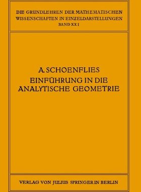 【预订】Einfuhrung in Die Analytische Geomet...
