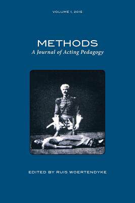 【预售】Methods: A Journal of Acting Pedagogy