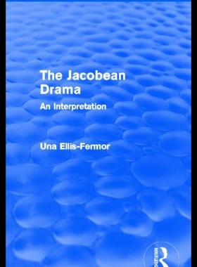 【预售】Jacobean Drama (Routledge Revivals): An Interpret