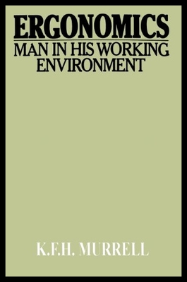 【预售】Ergonomics: Man in His Working Environ