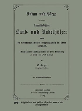 【预订】Anbau Und Pflege Derjenigen Fremdlan...