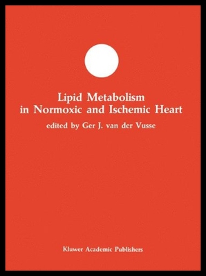 【预售】Lipid Metabolism in Normoxic and Ischemic Heart