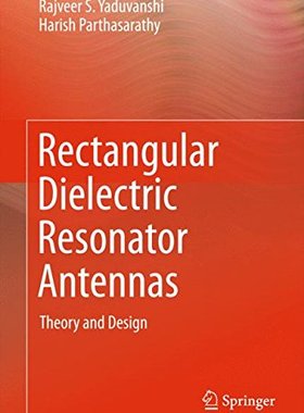 【预订】Rectangular Dielectric Resonator Antennas