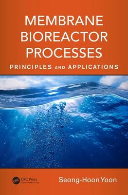 【预订】Membrane Bioreactor Processes