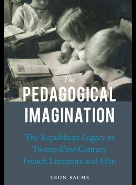 【预售】The Pedagogical Imagination: The Republican Legac