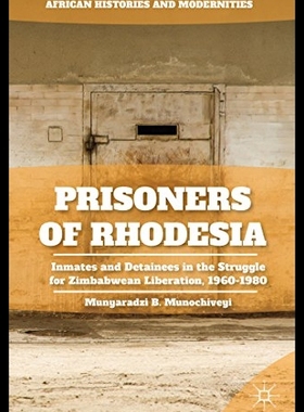 【预售】Prisoners of Rhodesia: Inmates and Det