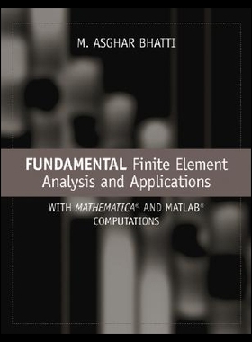 【预售】Fundamental Finite Element Analysis and Applica