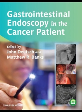 【预售】Gastrointestinal Endoscopy in the Cancer Patient