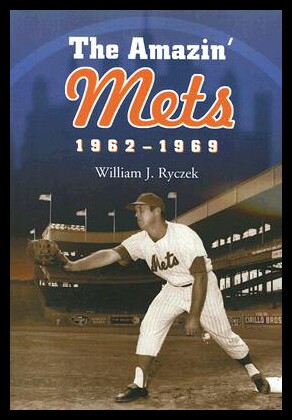 【预售】The Amazin' Mets, 1962-1969