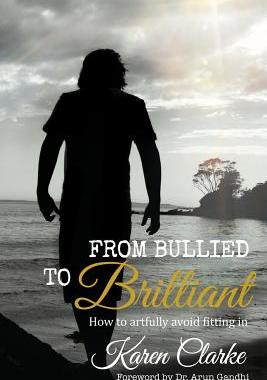 【预售】From Bullied to Brilliant: How to Ar...