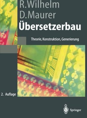 【预订】Ubersetzerbau: Theorie, Konstruktion...