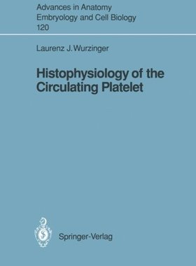 【预订】Histophysiology of the Circulating P...