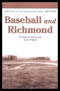 【预售】Baseball and Richmond: A History of the Professio