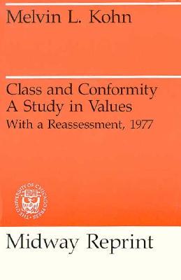 【预售】Class and Conformity: A Study in Values