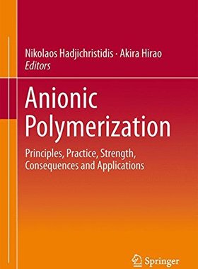 【预订】Anionic Polymerization