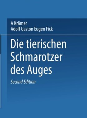 【预订】Die Tierischen Schmarotzer Des Anges