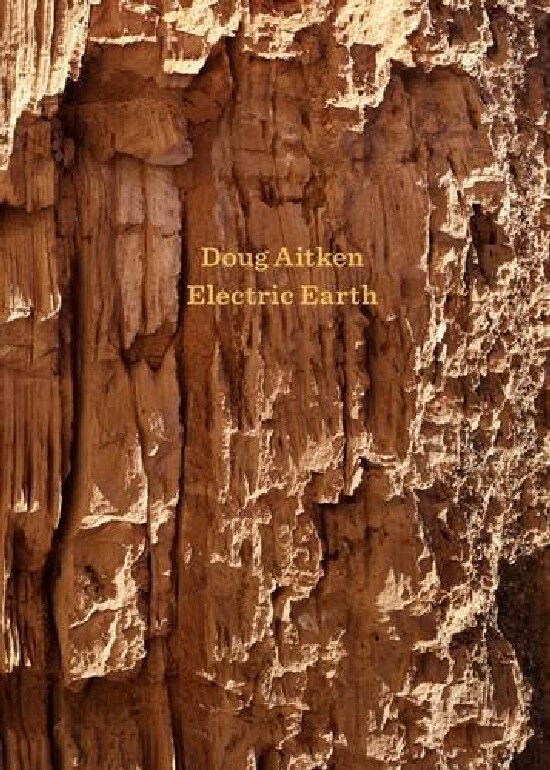 【预订】Doug Aitken: Electric Earth