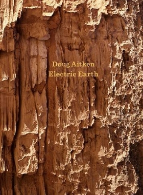 【预订】Doug Aitken: Electric Earth