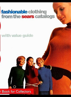 现货 Fashionable Clothing from the Sears Catalogs: Ear