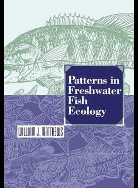 【预售】Patterns in Freshwater Fish Ecology