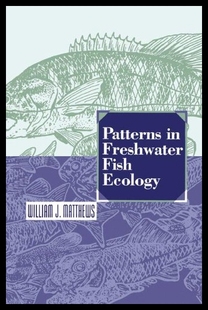 【预售】Patterns in Freshwater Fish Ecology