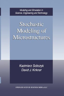 【预售】Stochastic Modeling of Microstructures