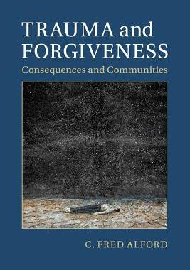 【预售】Trauma and Forgiveness: Consequences...