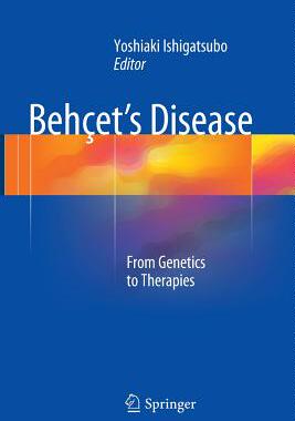 【预订】Behcet’s Disease: From Genetics to T...