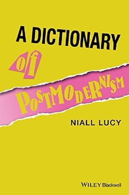 【预订】A Dictionary of Postmodernism