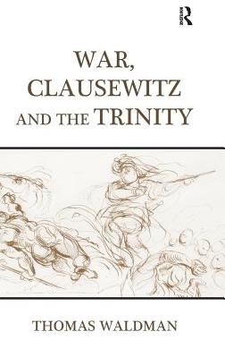 【预订】War, Clausewitz and the Trinity