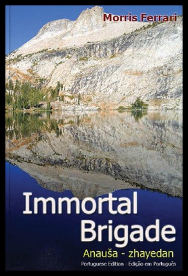 【预售】Immortal Brigade