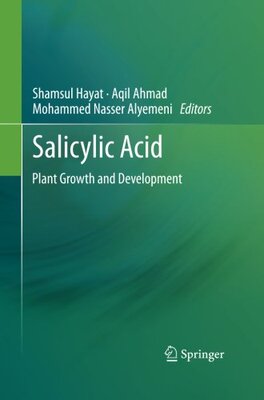 【预订】Salicylic Acid: Plant Growth and Dev...