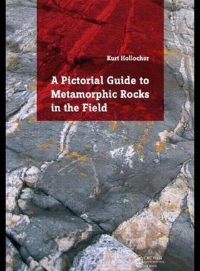 【预售】Metamorphic Rocks in the Field
