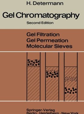 【预订】Gel Chromatography: Gel Filtration ....