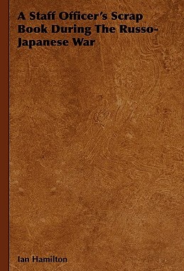 【预售】A Staff Officer's Scrap Book During the Russo-Jap...