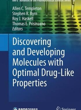 【预订】Discovering and Developing Molecules...