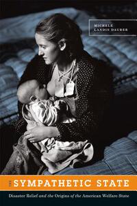 【预售】The Sympathetic State: Disaster Reli...