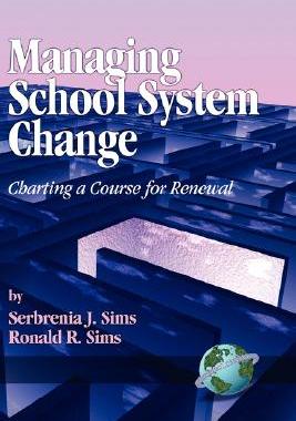 【预售】Managing School System Change: Charting a Cour...