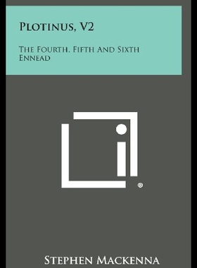 【预售】Plotinus, V2: The Fourth, Fifth and Sixth Ennead